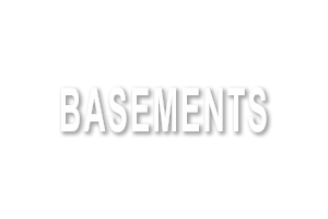 Basements